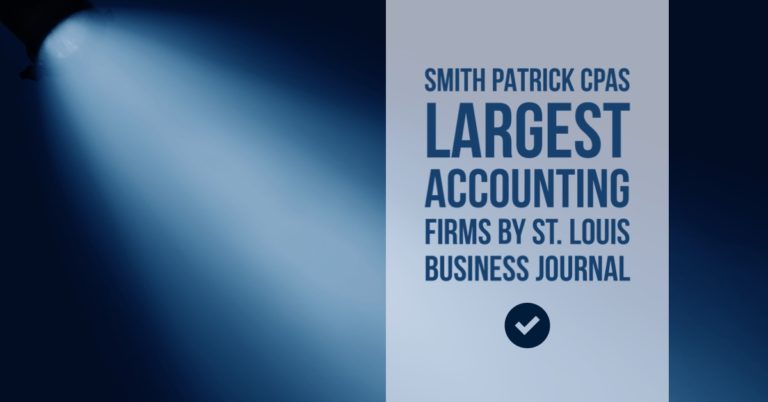 Smith Patrick Named One of St. Louis’ Largest Accounting Firms