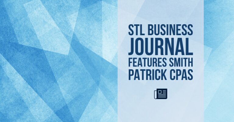 Missouri Accounting Firm Smith Patrick CPAs Recognized for Growth by St. Louis Business Journal