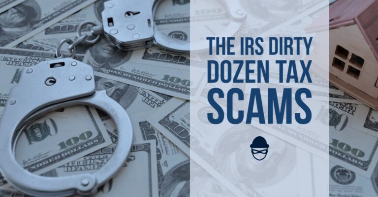 2023 Tax Scams (Part 2): How to Protect Yourself from Fraudsters