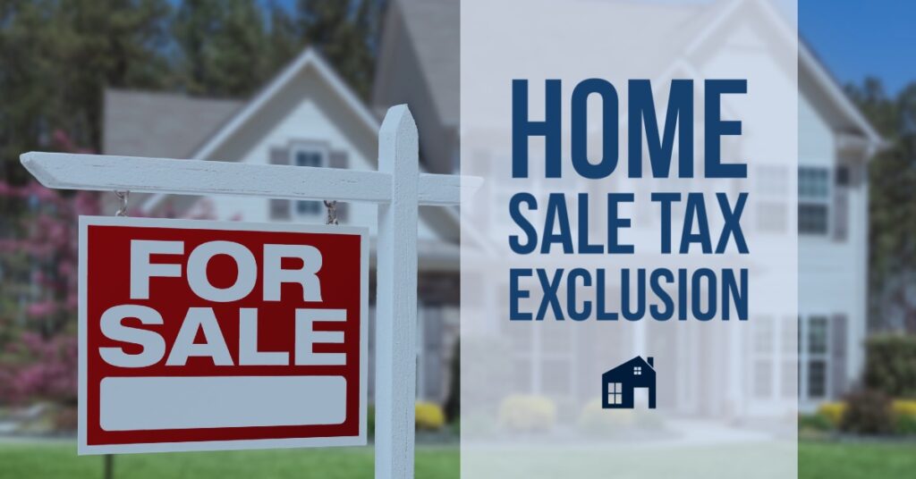 Home Sale Tax Exclusion